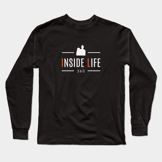 Inside Life 360 Long Sleeve T-Shirt by InsideLife360